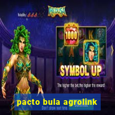 pacto bula agrolink